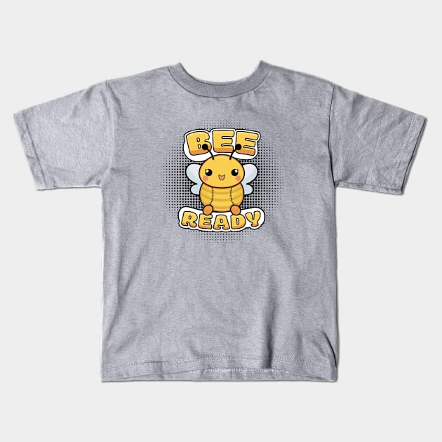 Bee Ready Kawai Kids T-Shirt by PureJoyCraft